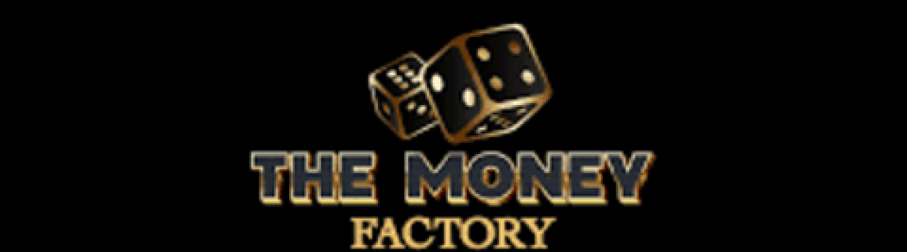 Money Factory