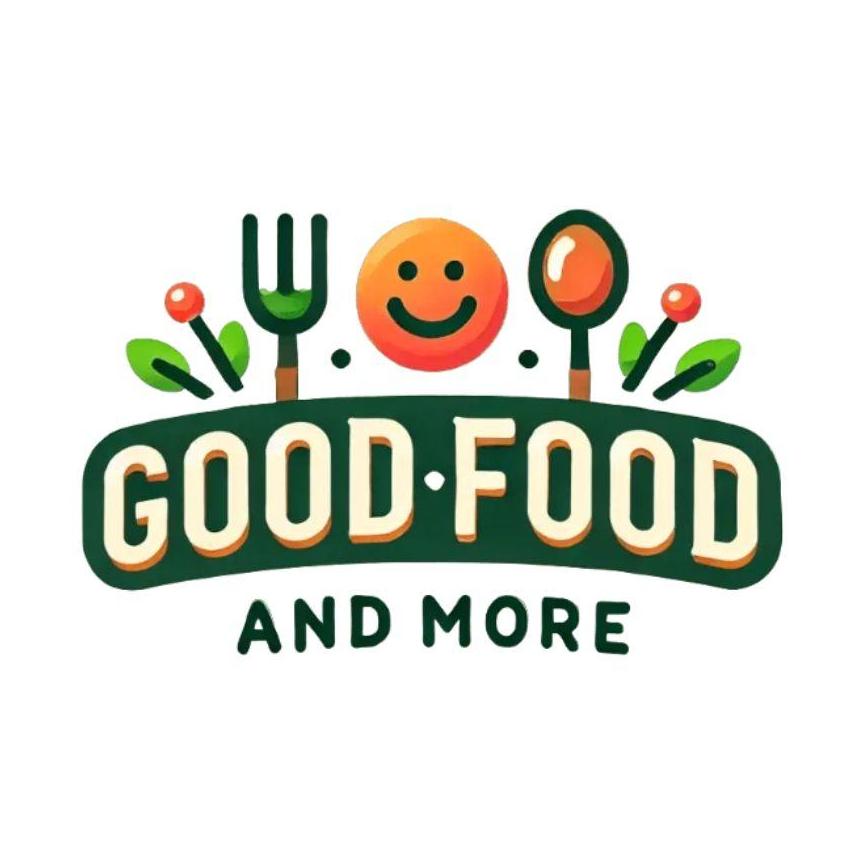 Good Food And More