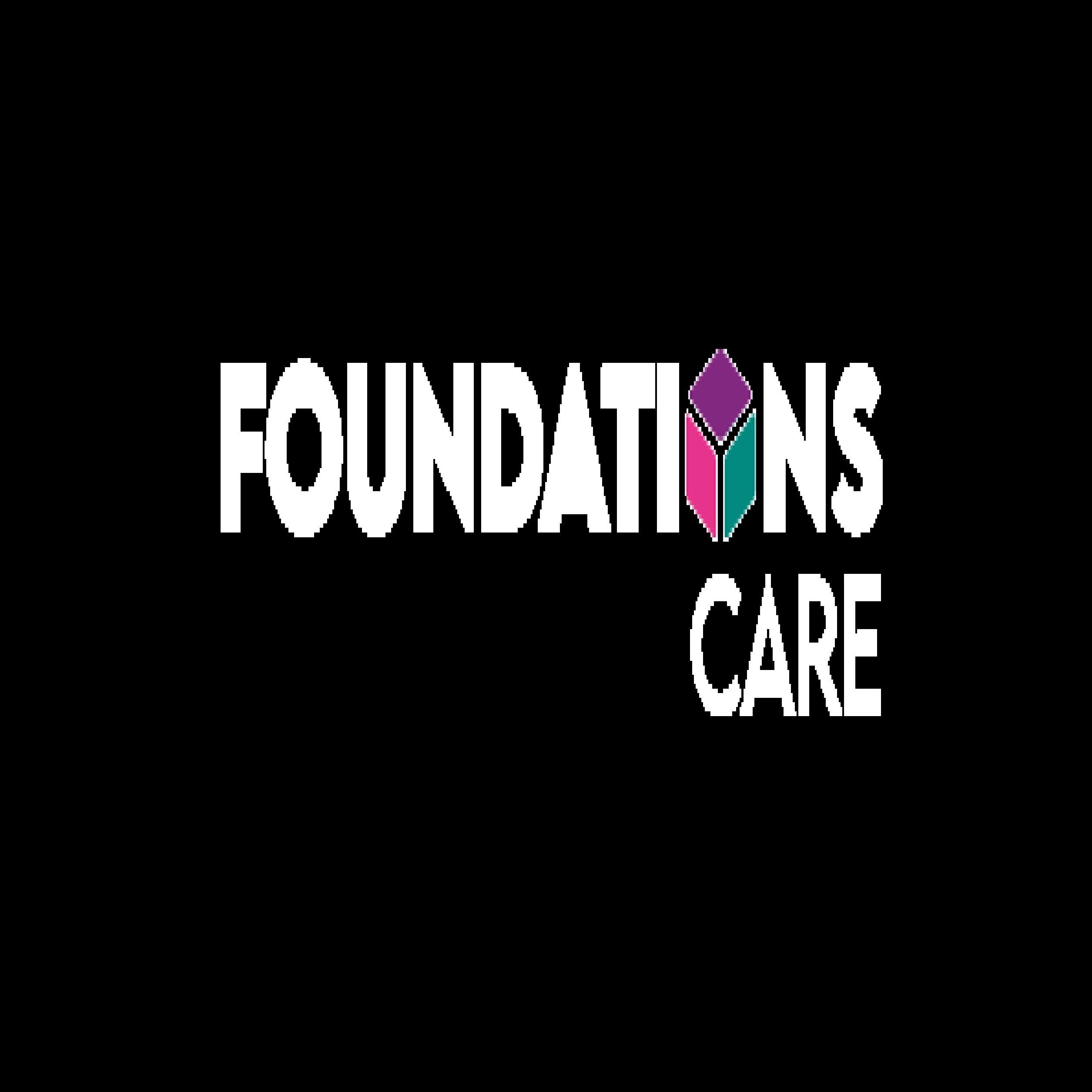 Foundations  Care