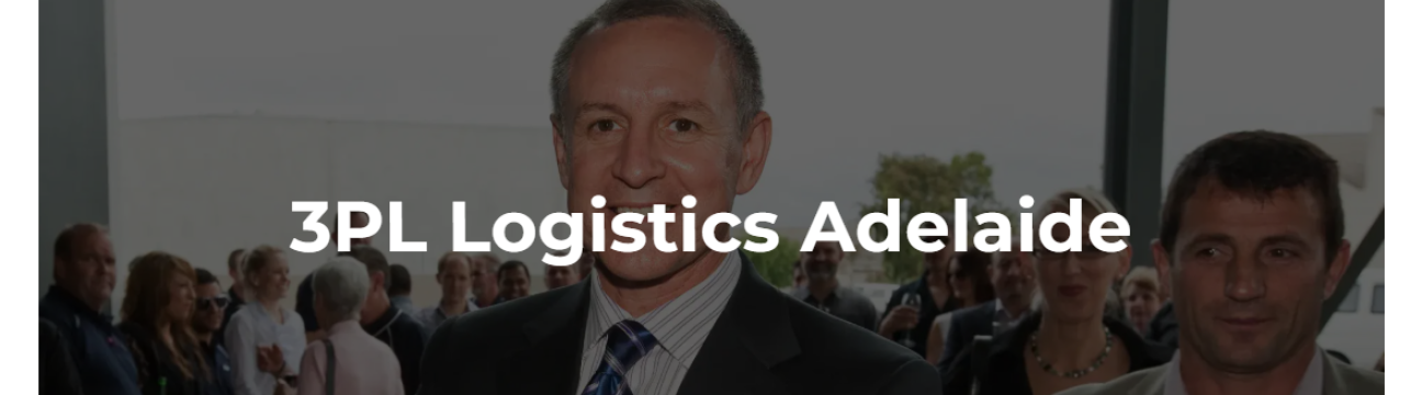 3pl Logistics  Adelaide